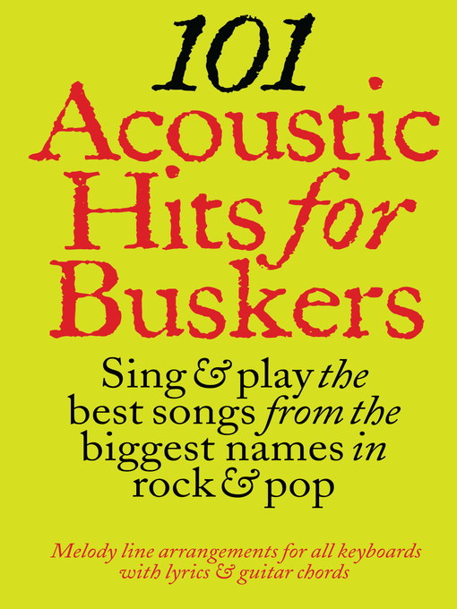 101 Acoustic Hits For Buskers - New York Public Library - OverDrive